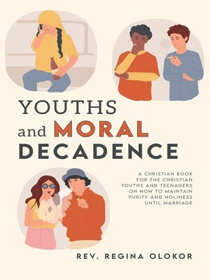 cover image of Youths and Moral Decadence